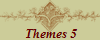 Themes 5
