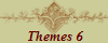 Themes 6